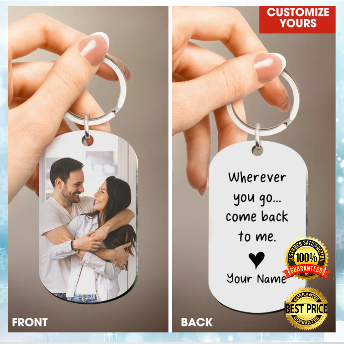 Personalized wherever you go come back to me dog tag