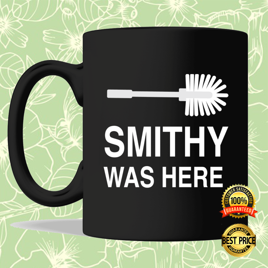 Smithy was here mug 3