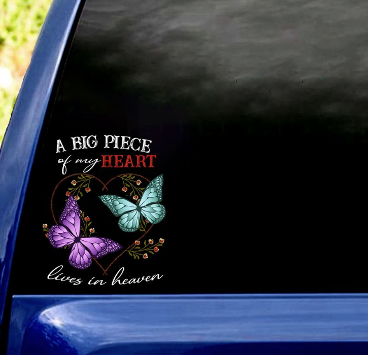 A big piece of my heart lives in heaven sticker