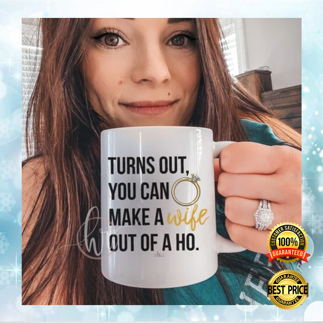 Turns out you can make a wife out of a ho mug 5