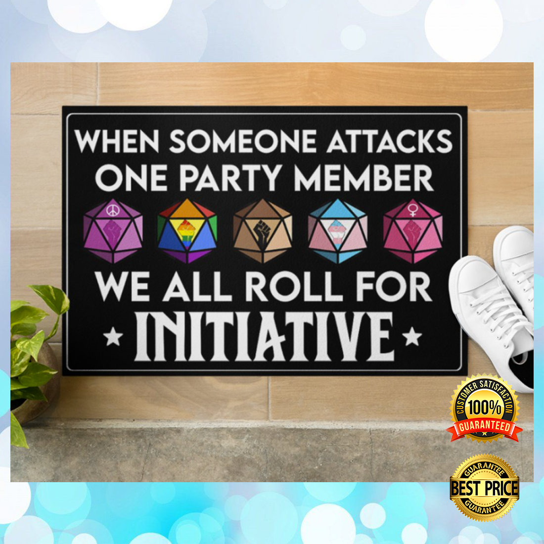 When someone attacks one party member we all roll for initiative doormat