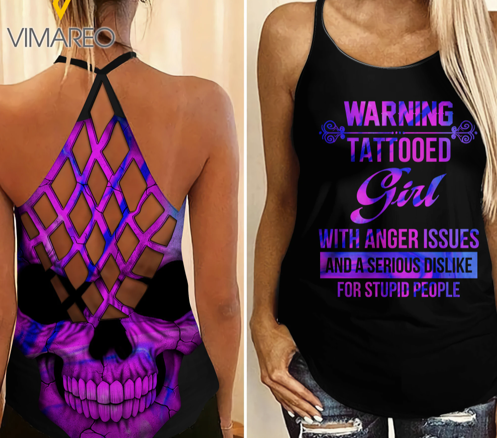 Warning tattoo girl with anger issues and a serious dislike for stupid people criss-cross tank top