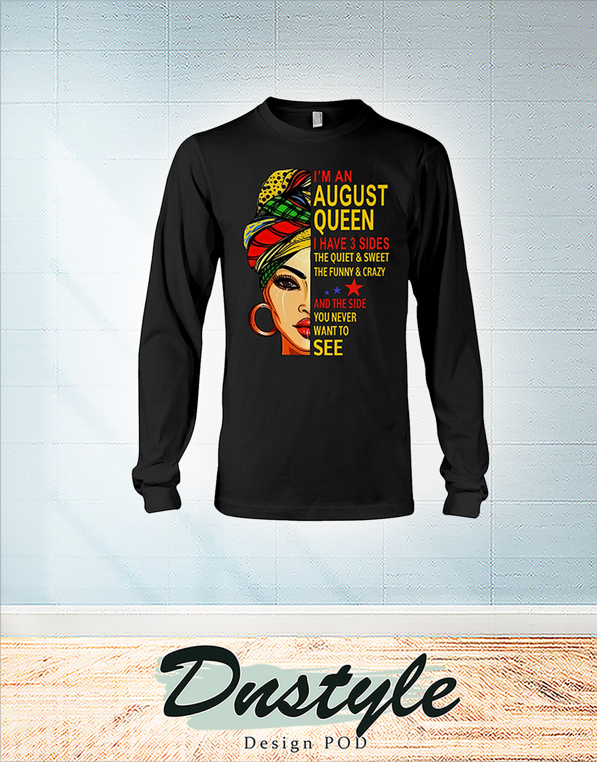 African I'm an august queen I have 3 sides long sleeve