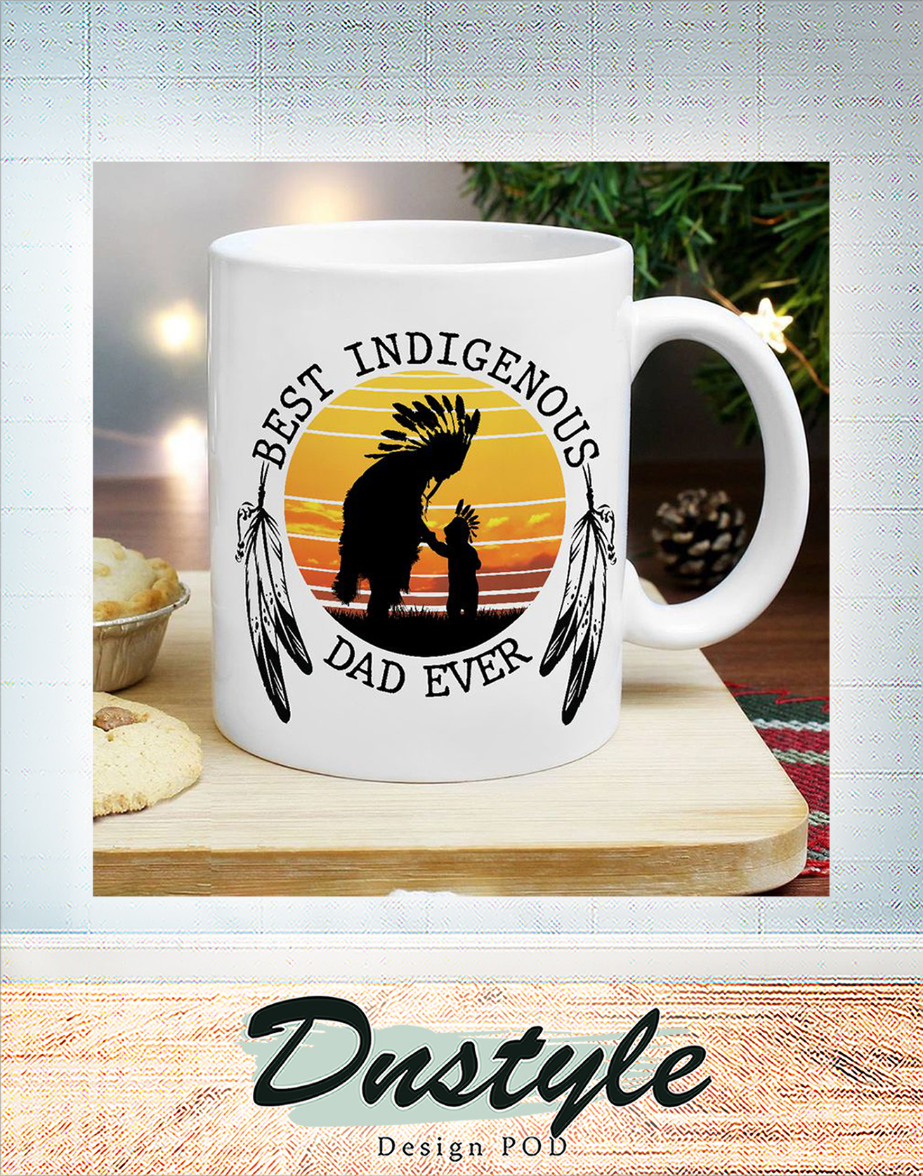 Native American Best indigenous dad ever mug 2