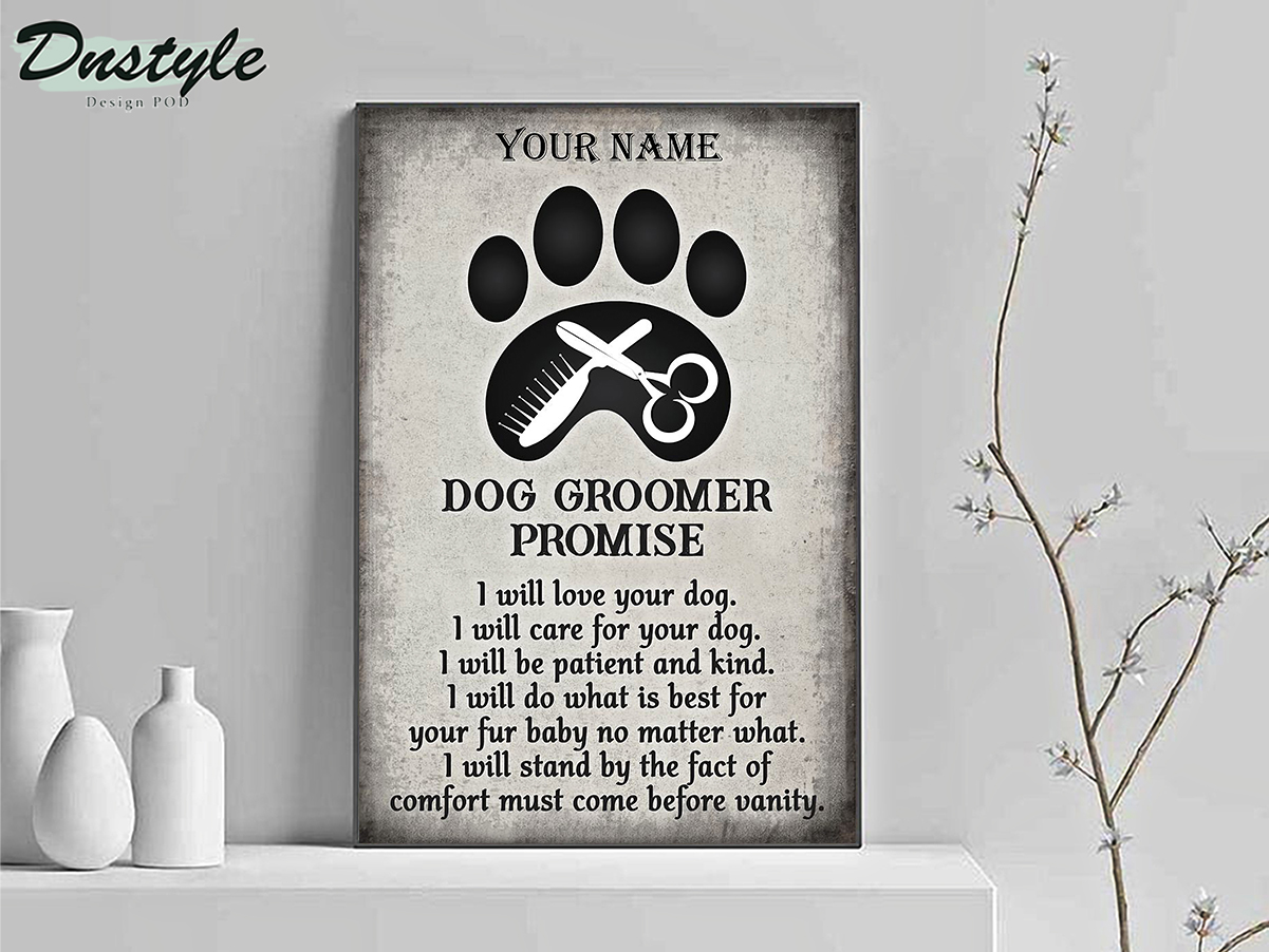 Personalized custom name dog groomer promise poster A2