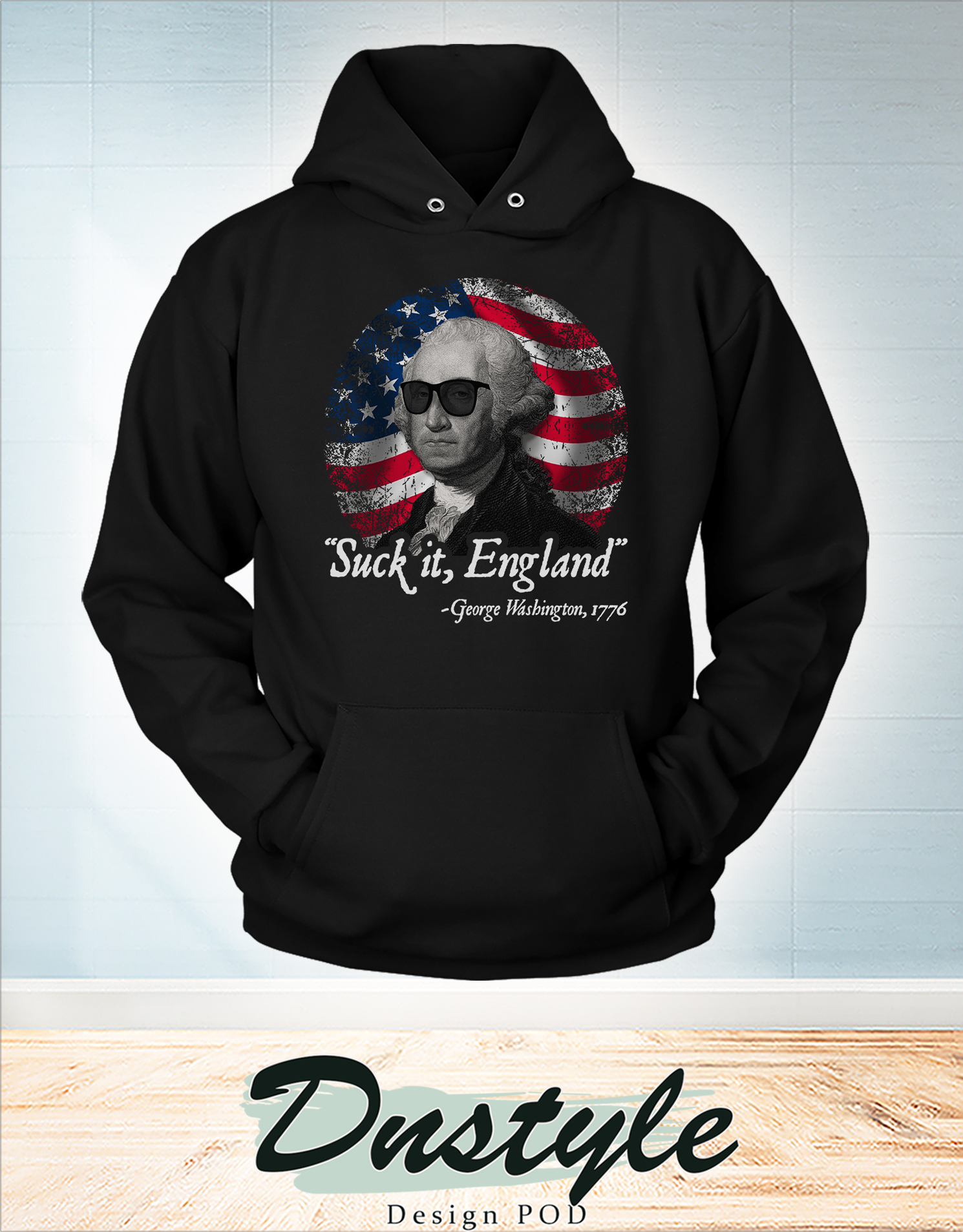 George washington 1776 suck it england hoodie