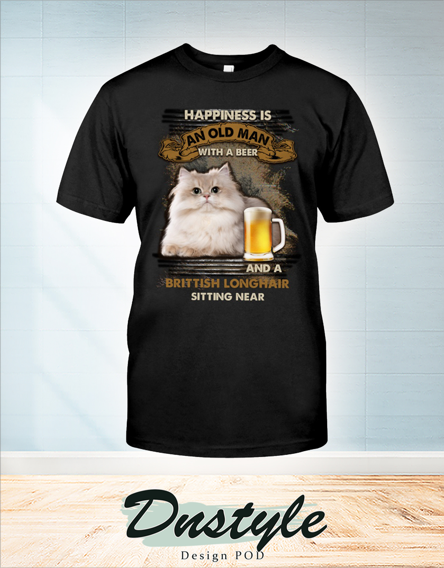 Happiness is an old man with a beer and a Brittish Longhair sitting near t-shirt