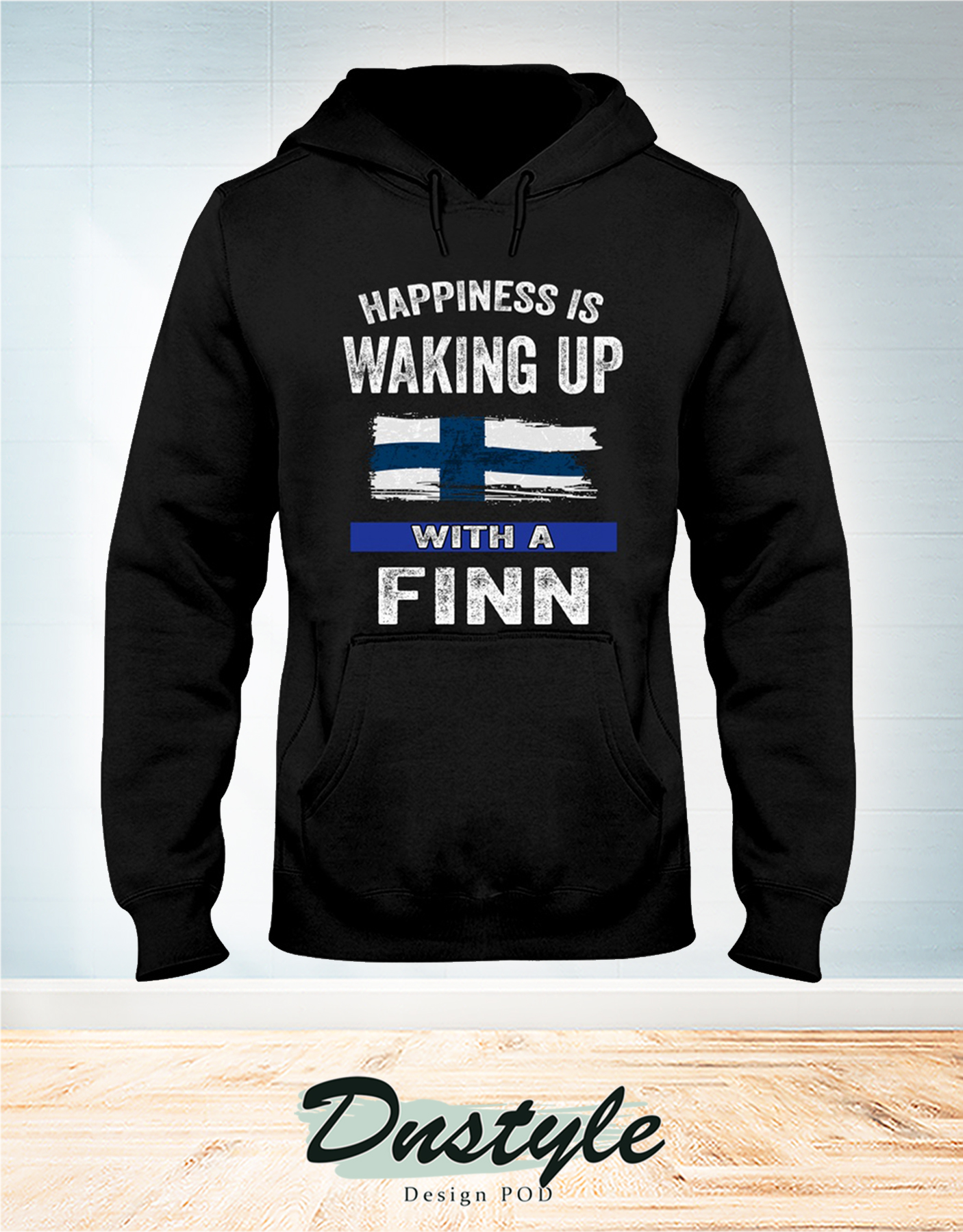 Happiness is waking up with a Finn hoodie