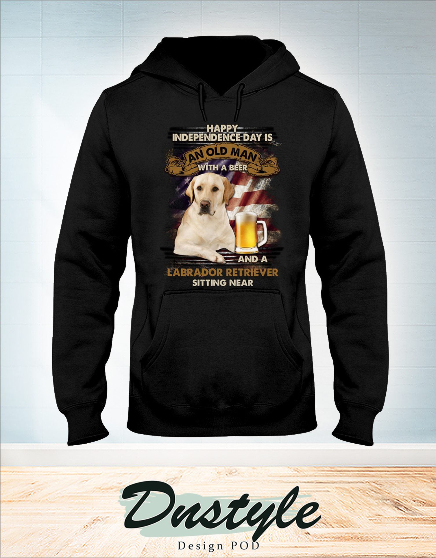 Happy independence day is an old man with a beer and a Labrador retriever sitting near hoodie