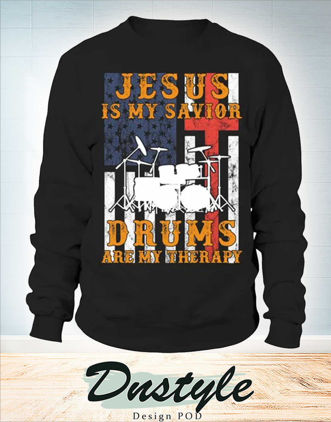 Jesus is my savior drums are my therapy long sleeve