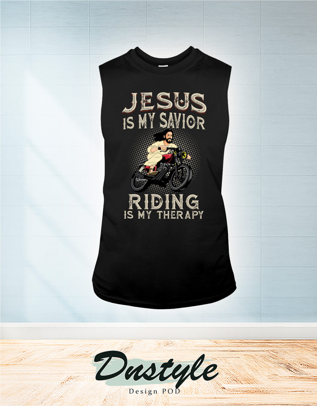 Motorcycle jesus is my savior riding is my therapy tank