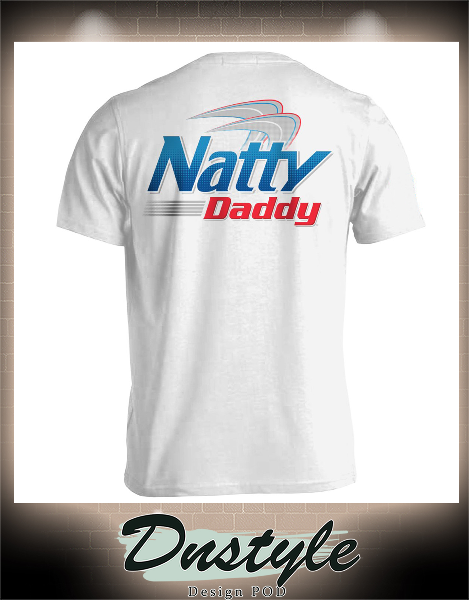 Natural light beer Natty daddy shirt