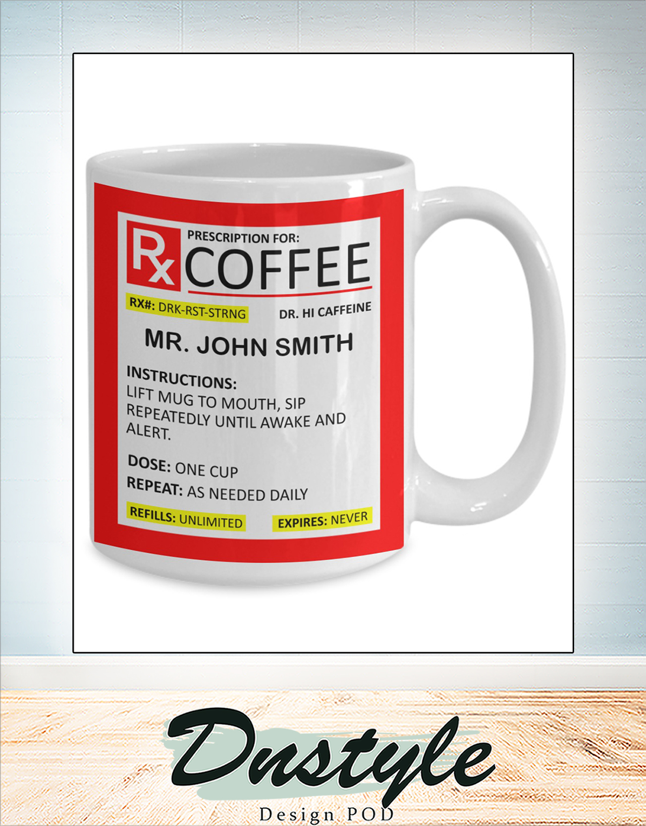 Personalized Prescription for coffee mug 1