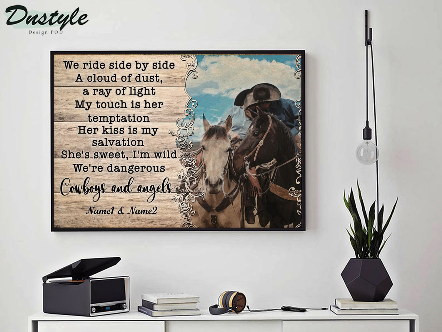 Personalized custom name cowboy and angels we ride side by side a cloud of dust poster