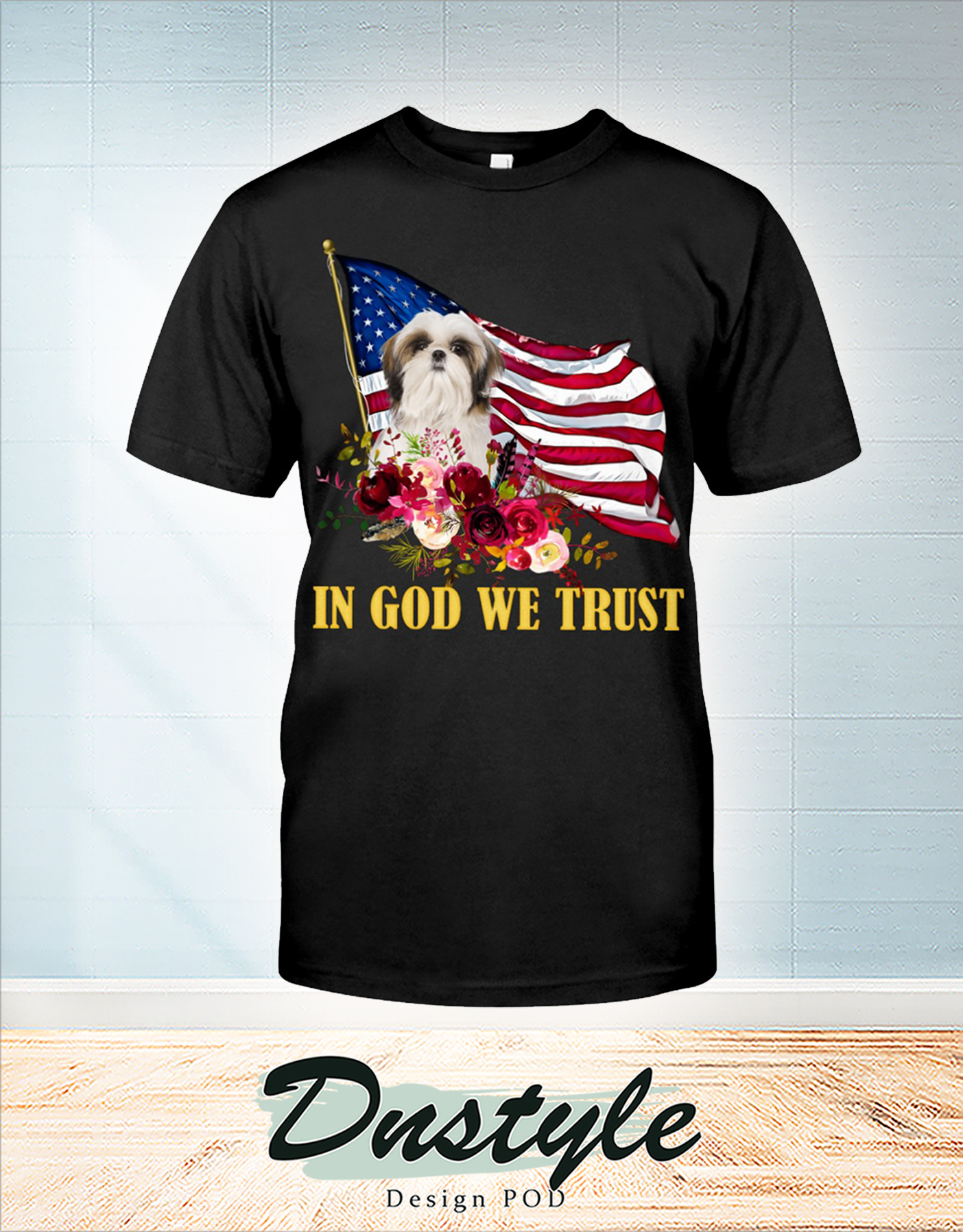 Shih tzu american flag in god we trust 4th july shirt