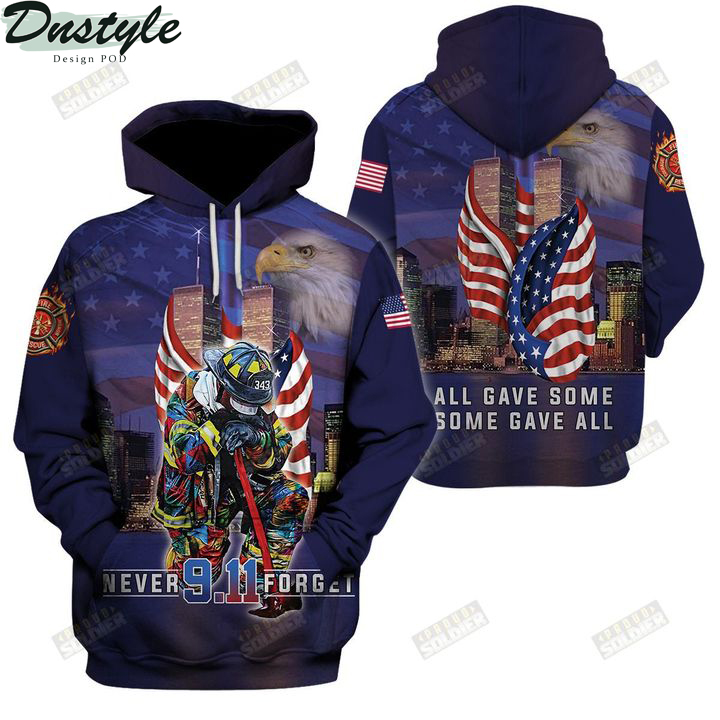 Firefighter 911 never forget all gave some some gave all 3d all over printed hoodie