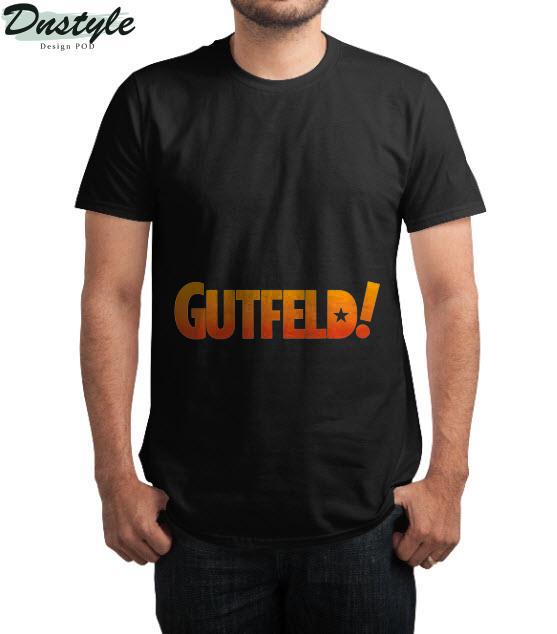 Gutfeld T-Shirt