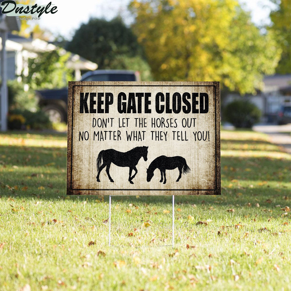 Keep Gate Closed Horse Yard Sign
