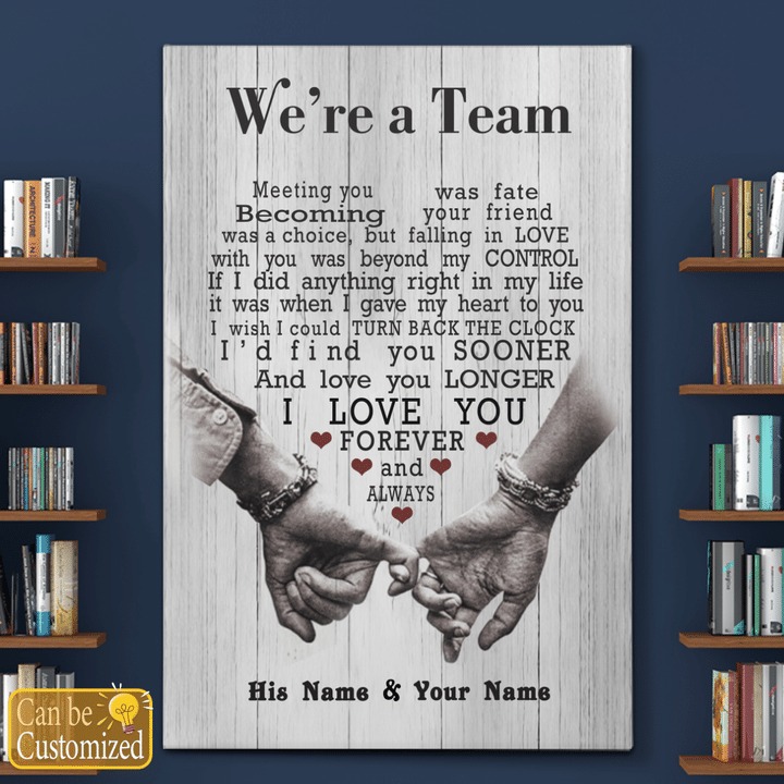 Personalized custom name we're a team I love you forever wife canvas 1
