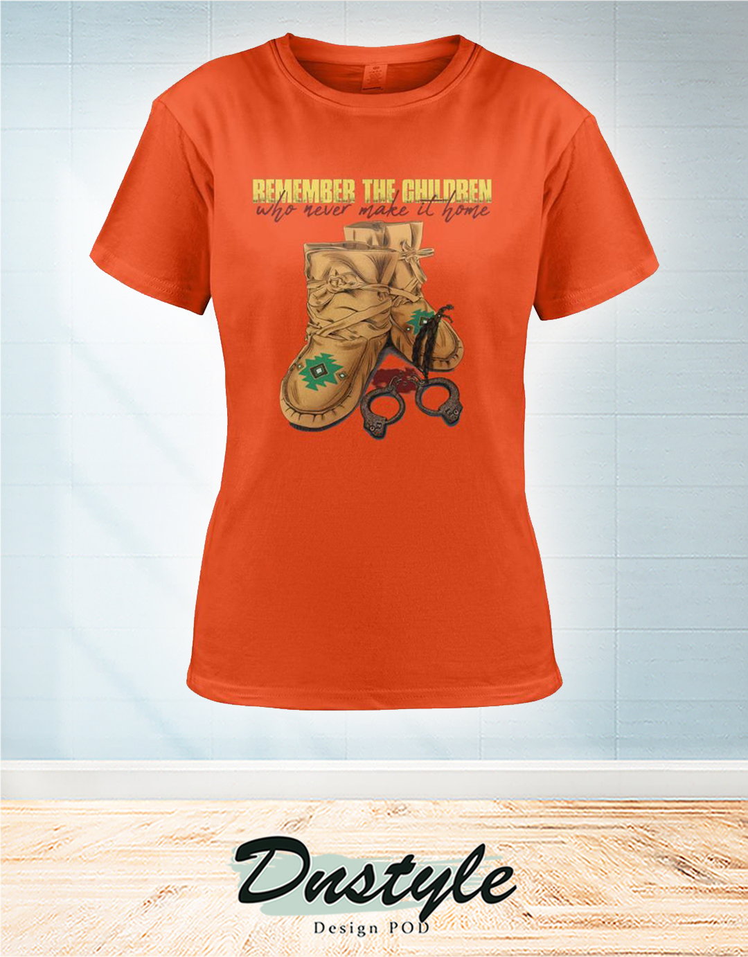 Remember the children who never make it home orange ladie shirt
