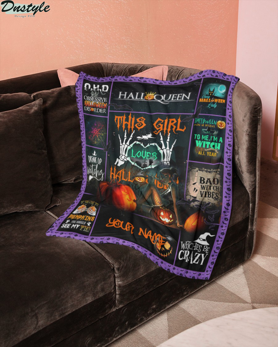 Halloqueen this girl loves halloween personalized blanket 1