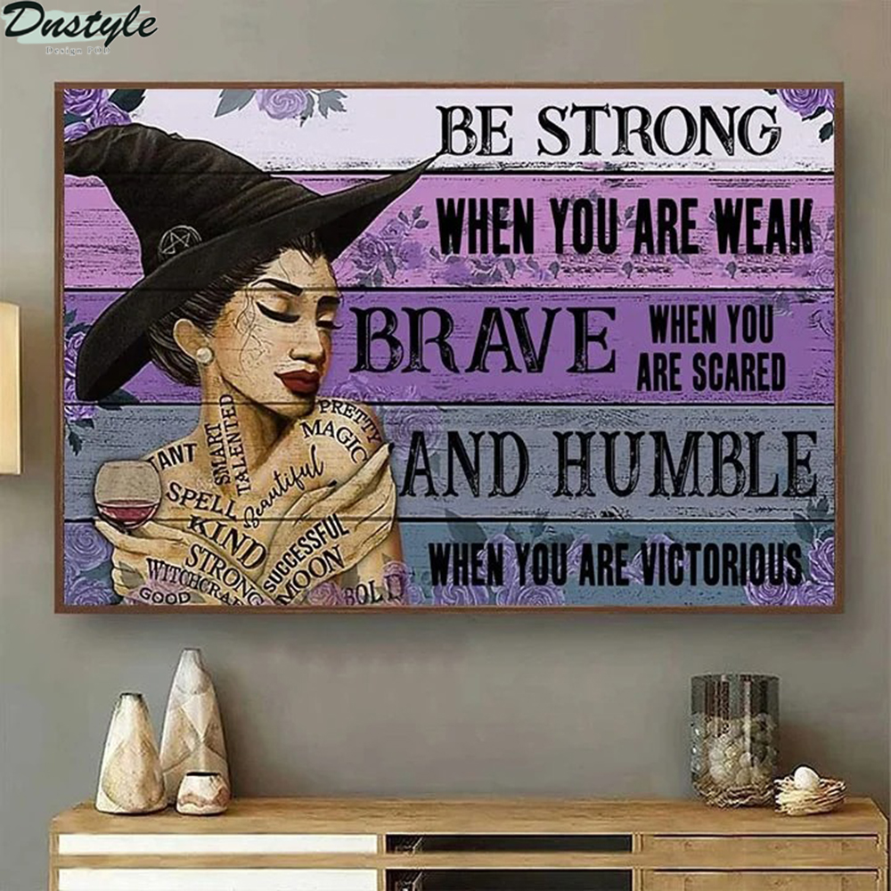 Latina witch be strong when you are weak poster 2