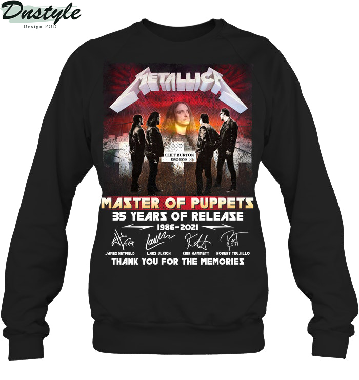 Metallica master of puppets 35 years of release thank you for the memories sweatshirt