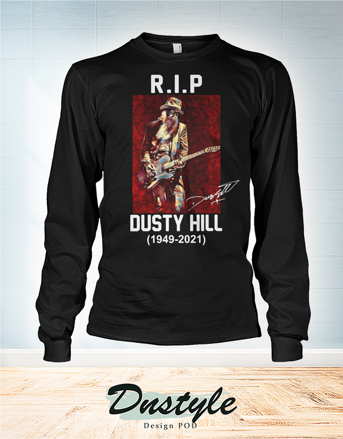 RIP Dusty Hill 1949 2021 long sleeve