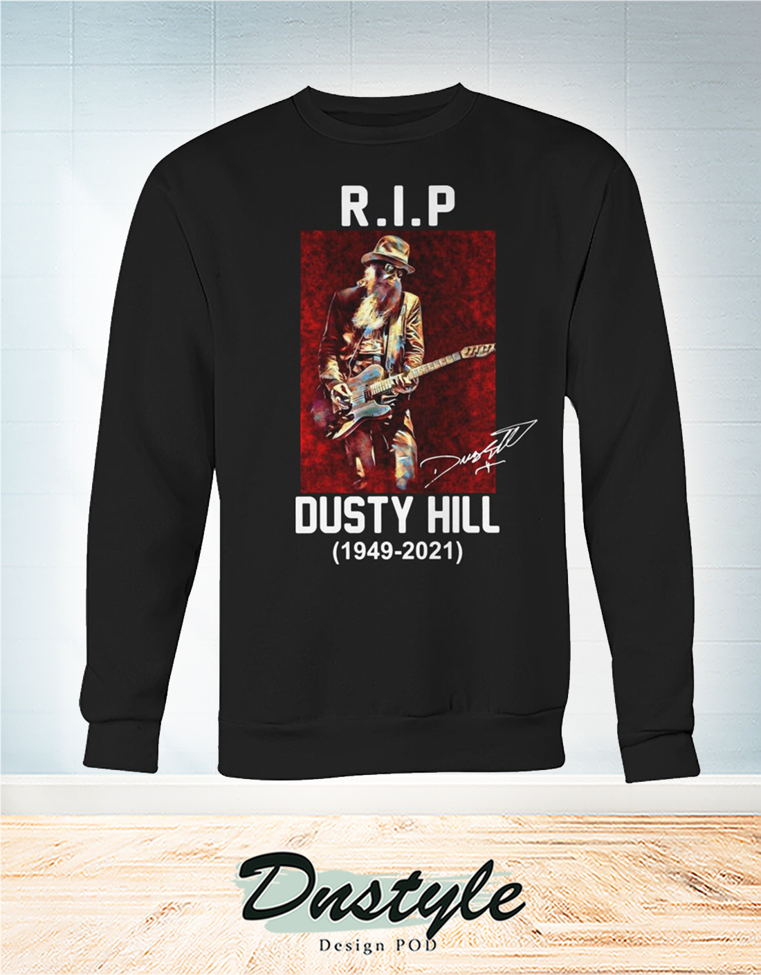 RIP Dusty Hill 1949 2021 sweatshirt