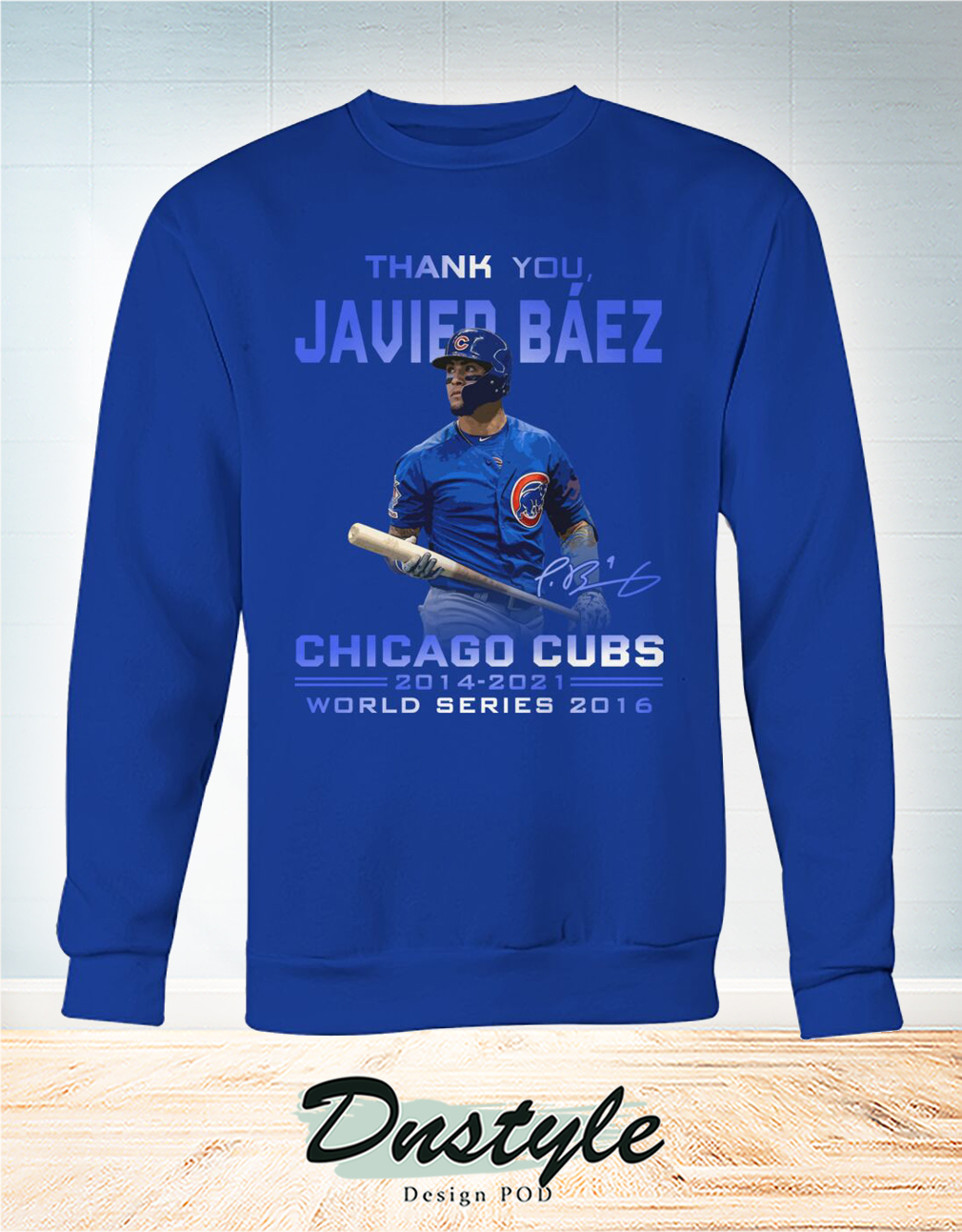 Thank you Javier Báez signature chicago cubs world series 2016 sweatshirt