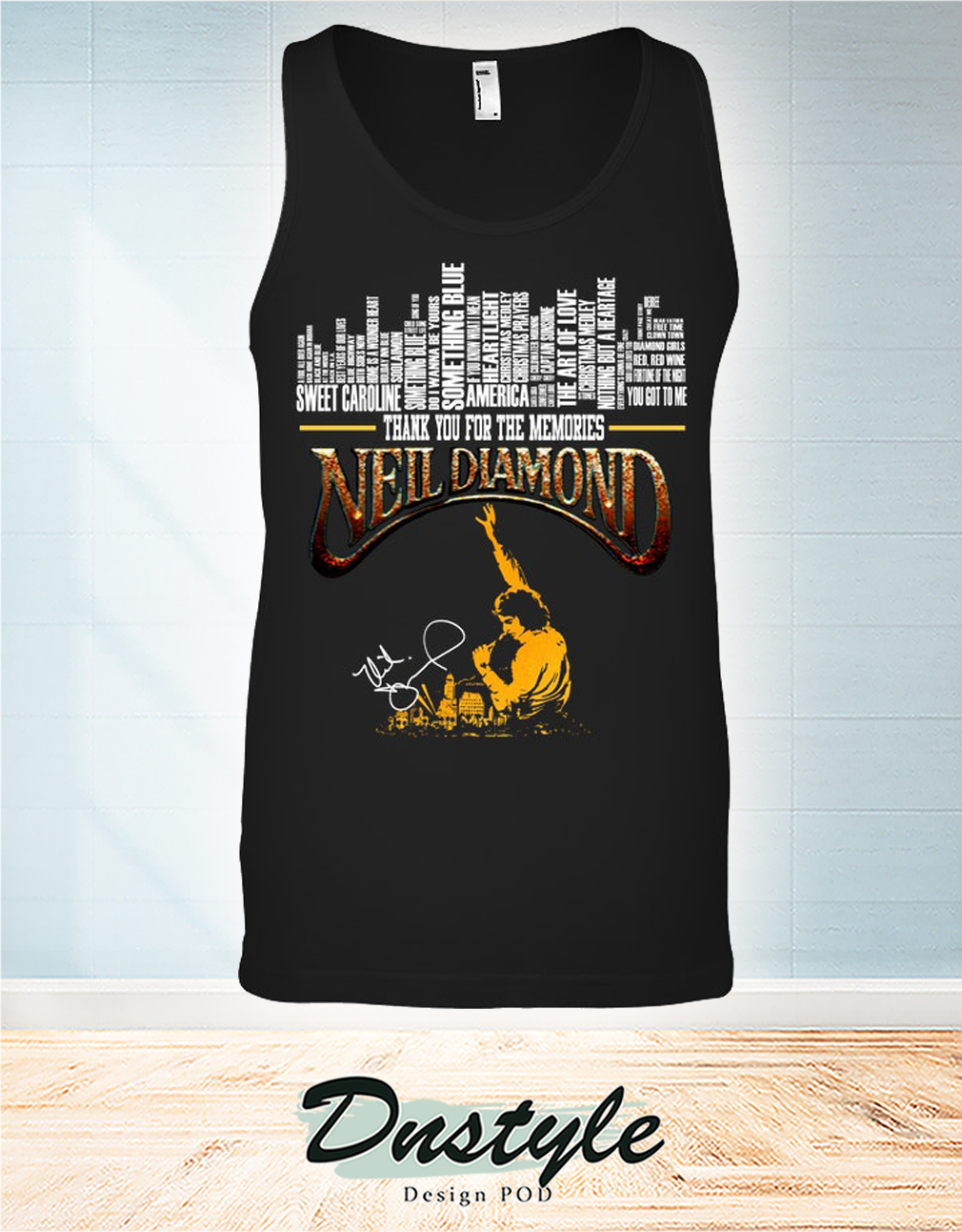 Thank you for the memories Neil Diamond signature tank top
