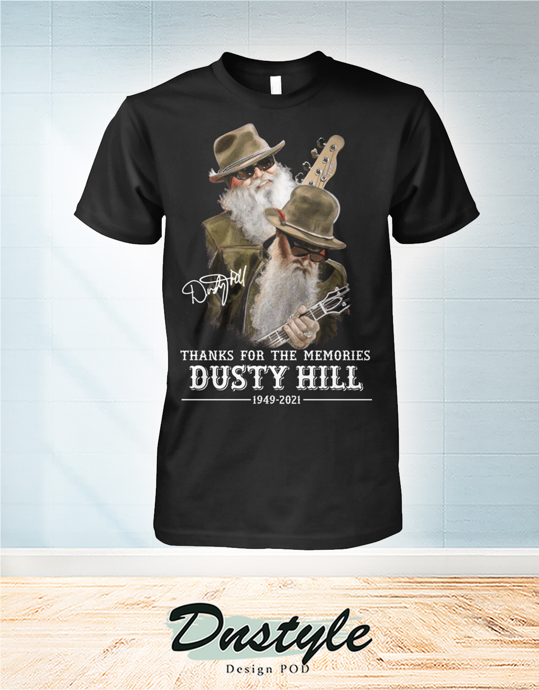 Thanks for the memories Dusty Hill signature shirt