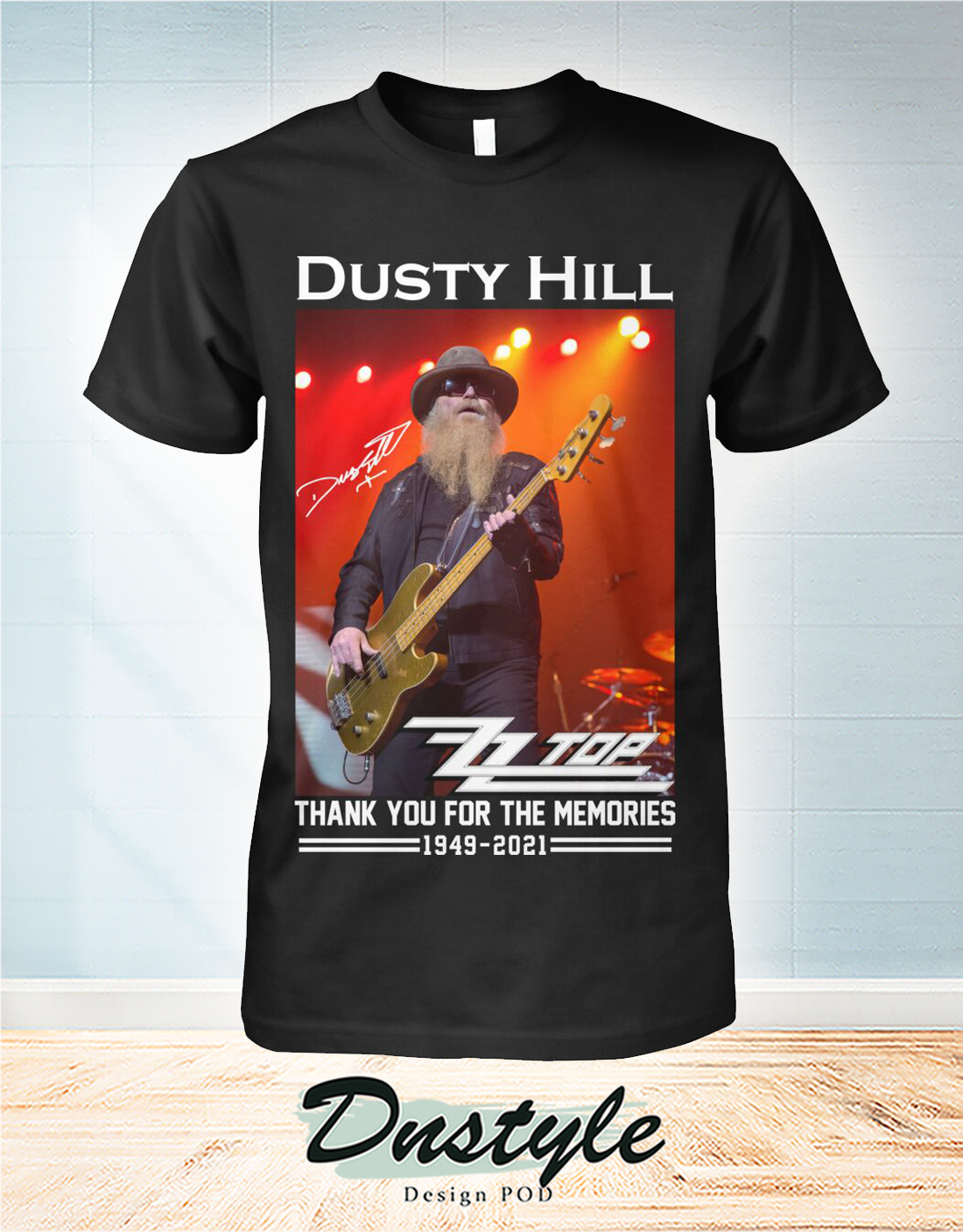 Zz Top Dusty Hill thanks for the memories shirt